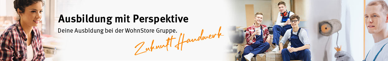 Auszubildenden (m/w/d) bei der WohnStore Gruppe