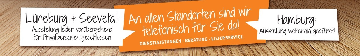 Filialen vorübergehend geschlossen. Weiterhin telefonisch, per Lieferservice oder Handwerker-Service für Sie da!