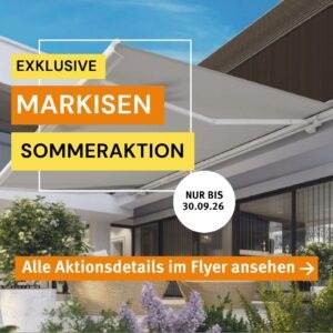 Aktionsflyer zur Markisen Sommeraktion 2026 mit Aktionszeitraum bis 30.09.2026